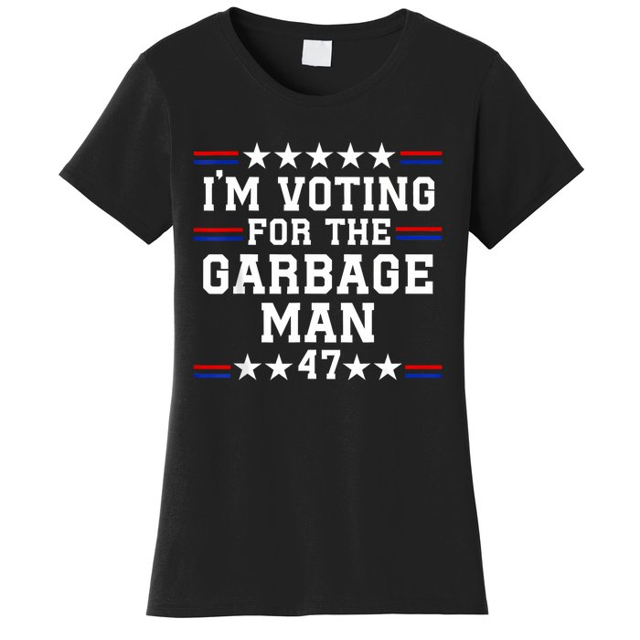 IM Voting For The Garbage Man Garbage For Trump 2024 Women's T-Shirt