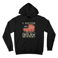 I Voted For The Outlaw And The Hillbilly 2024 Trump Victory Hoodie