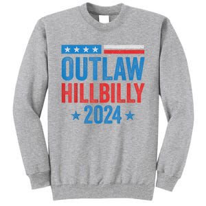 IM Voting For The Outlaw And The Hillbilly Trump Vance 2024 Tall Sweatshirt