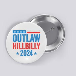 IM Voting For The Outlaw And The Hillbilly Trump Vance 2024 Button