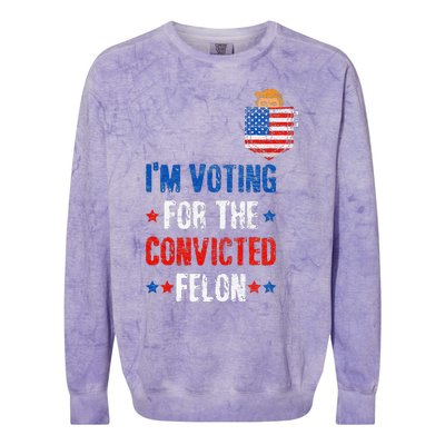 IM Voting For The Convicted Felon Colorblast Crewneck Sweatshirt