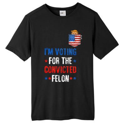 IM Voting For The Convicted Felon Tall Fusion ChromaSoft Performance T-Shirt