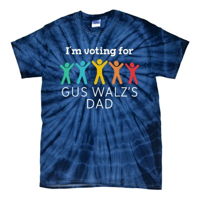 IM Voting For Gus Walz Dad Harris Walz 2024 Tie-Dye T-Shirt