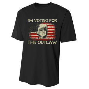 IM Voting For The Outlaw Wanted For President Trump 2024 Performance Sprint T-Shirt