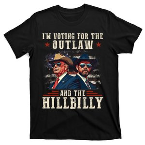 IM Voting For The Outlaw And The Hillbilly Trump Vance 2024 T-Shirt