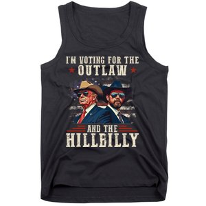 IM Voting For The Outlaw And The Hillbilly Trump Vance 2024 Tank Top