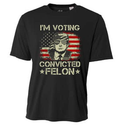 Im Voting For The Convicted Felon Trump 2024 American Flag Vintage Cooling Performance Crew T-Shirt