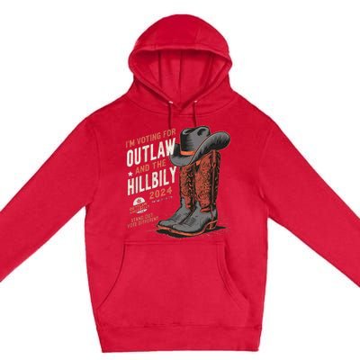 IM Voting For The Outlaw And The Hillbilly 2024 Retro Premium Pullover Hoodie