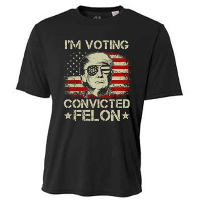 Im Voting For The Convicted Felon Trump 2024 American Flag Vintage Cooling Performance Crew T-Shirt