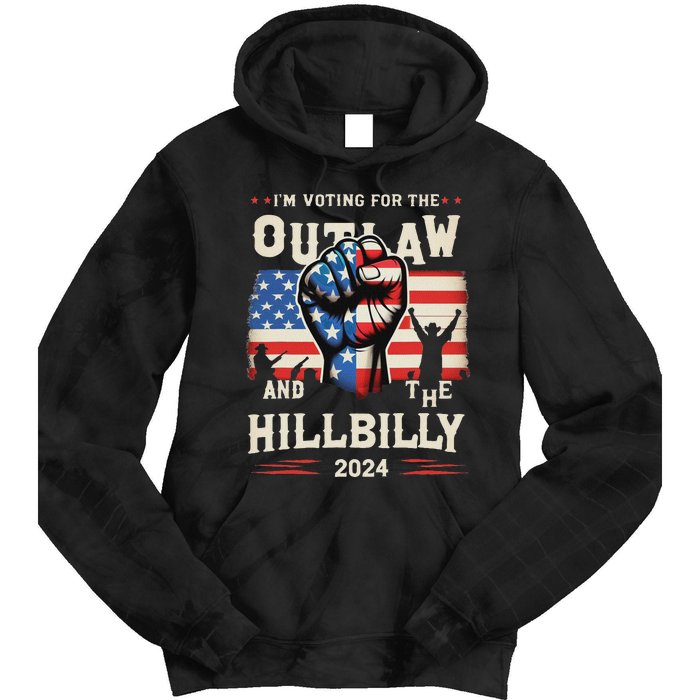 IM Voting For The Outlaw And The Hillbilly 2024 Us Flag Tie Dye Hoodie