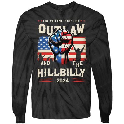 IM Voting For The Outlaw And The Hillbilly 2024 Us Flag Tie-Dye Long Sleeve Shirt