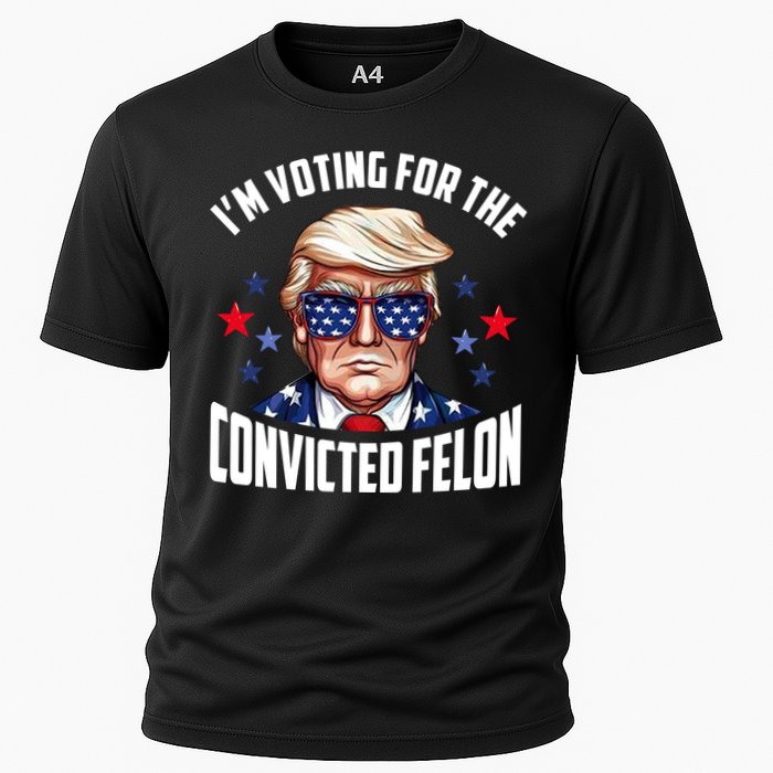 Im Voting For The Convicted Felon Funny Pro Trump Usa Cooling Performance Crew T-Shirt