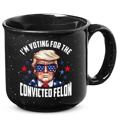 Im Voting For The Convicted Felon Funny Pro Trump Usa 15oz Campfire Ceramic Mug