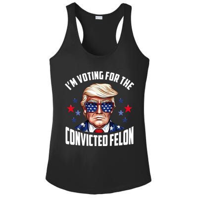 Im Voting For The Convicted Felon Funny Pro Trump Usa Ladies PosiCharge Competitor Racerback Tank