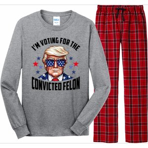 Im Voting For The Convicted Felon Funny Pro Trump Usa Long Sleeve Pajama Set