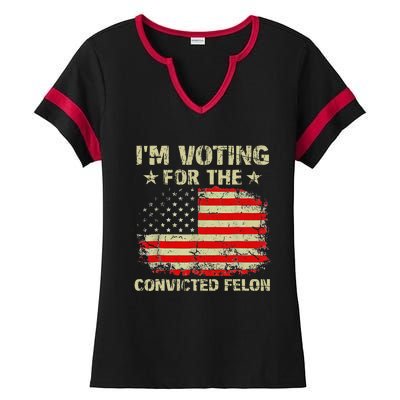 IM Voting For The Convicted Felon Us Flag Trump 2024 Ladies Halftime Notch Neck Tee