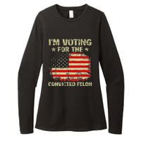 IM Voting For The Convicted Felon Us Flag Trump 2024 Womens CVC Long Sleeve Shirt