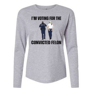 Im Voting For The Convicted Felon Funny Pro Trump 2024 Womens Cotton Relaxed Long Sleeve T-Shirt