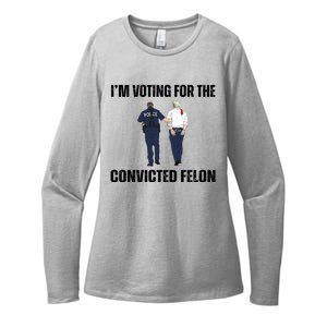 Im Voting For The Convicted Felon Funny Pro Trump 2024 Womens CVC Long Sleeve Shirt