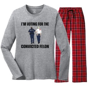 Im Voting For The Convicted Felon Funny Pro Trump 2024 Women's Long Sleeve Flannel Pajama Set 