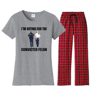 Im Voting For The Convicted Felon Funny Pro Trump 2024 Women's Flannel Pajama Set