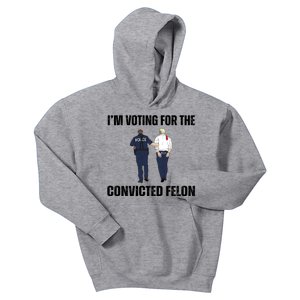 Im Voting For The Convicted Felon Funny Pro Trump 2024 Kids Hoodie