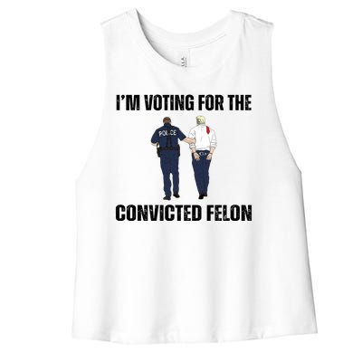 Im Voting For The Convicted Felon Funny Pro Trump 2024 Women's Racerback Cropped Tank