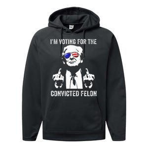 IM Voting For The Convicted Felon Funny Trump Performance Fleece Hoodie