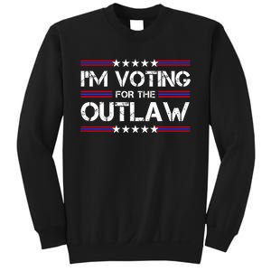 IM Voting For The Outlaw Wanted For President Trump 2024 Sweatshirt