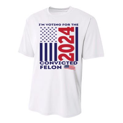 IM Voting For The Convicted Felon 2024 Performance Sprint T-Shirt