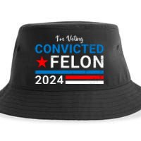 IM Voting For The Convicted Felon 2024 Funny Trump Sustainable Bucket Hat