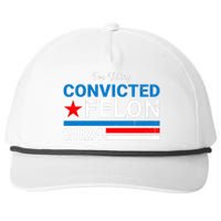 IM Voting For The Convicted Felon 2024 Funny Trump Snapback Five-Panel Rope Hat