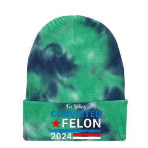 IM Voting For The Convicted Felon 2024 Funny Trump Tie Dye 12in Knit Beanie