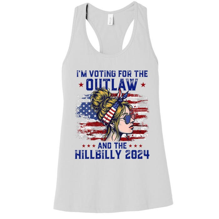 Im Voting For The Outlaw And The Hillbilly 2024 Us Flag Trump Vance 2024 Women's Racerback Tank