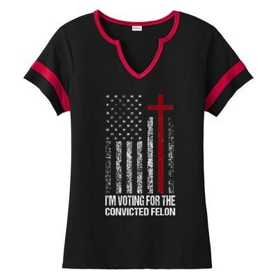 IM Voting For The Convicted Felon Ladies Halftime Notch Neck Tee