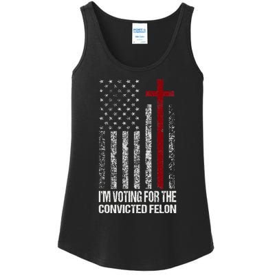 IM Voting For The Convicted Felon Ladies Essential Tank