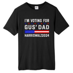 IM Voting For Gus Dad Kamala Harris Tim Walz 2024 Tall Fusion ChromaSoft Performance T-Shirt