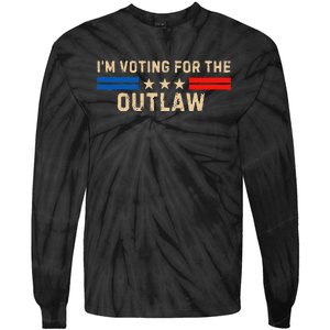 IM Voting For The Outlaw 2024 Cool Tie-Dye Long Sleeve Shirt