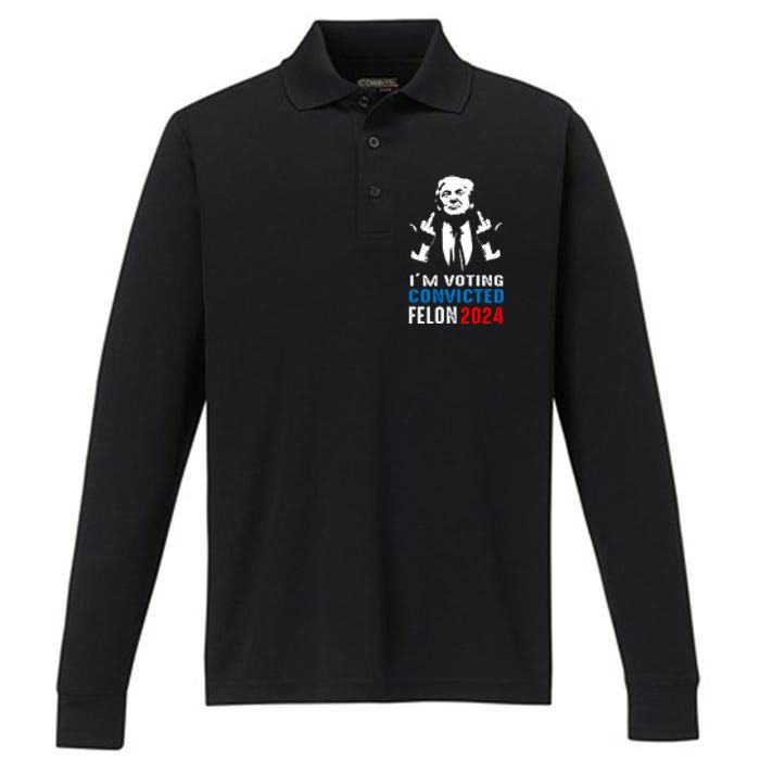 IM Voting For The Convicted Felon 2024 Funny Trump Performance Long Sleeve Polo