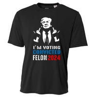 IM Voting For The Convicted Felon 2024 Funny Trump Cooling Performance Crew T-Shirt