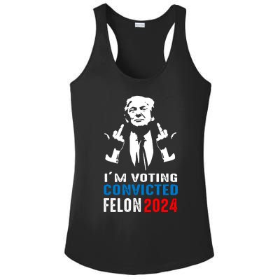 IM Voting For The Convicted Felon 2024 Funny Trump Ladies PosiCharge Competitor Racerback Tank