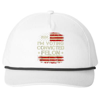 Im Voting For The Convicted Felon Funny Pro Trump 2024 Snapback Five-Panel Rope Hat