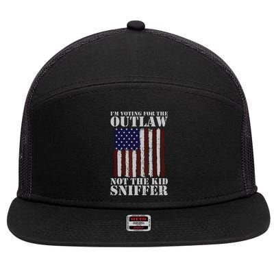 Im Voting For The Outlaw Not The Sniffer July 4th Flag 7 Panel Mesh Trucker Snapback Hat