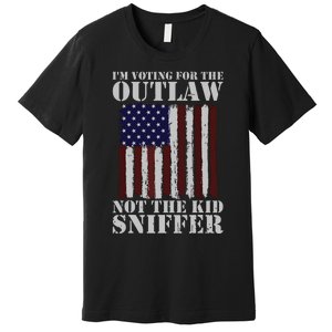 Im Voting For The Outlaw Not The Sniffer July 4th Flag Premium T-Shirt