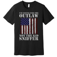 Im Voting For The Outlaw Not The Sniffer July 4th Flag Premium T-Shirt