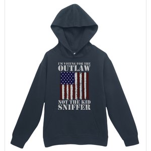 Im Voting For The Outlaw Not The Sniffer July 4th Flag Urban Pullover Hoodie