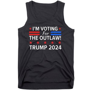 IM Voting For The Outlaw Funny Pro Trump 2024 Election Tank Top