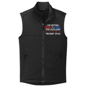 IM Voting For The Outlaw Funny Pro Trump 2024 Election Collective Smooth Fleece Vest