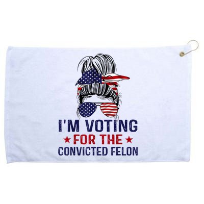 IM Voting For The Convicted Felon Grommeted Golf Towel