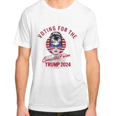 IM Voting For The Convicted Felon Trump 2024 Adult ChromaSoft Performance T-Shirt